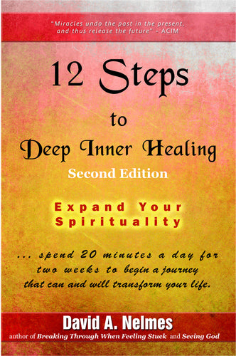 12 Steps to Deep Inner Healing - FREE 2 Chapter Sample