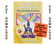 Load image into Gallery viewer, Digital Chakra Healing Cards - Deep Healing Practices - 88 Page Digital PDF Download - Includes Chakra Healing Cards and Expanded Chakra Teachings