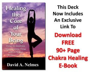 This deck now includes an exclusive link to download a free 90 page chakra healing ebook