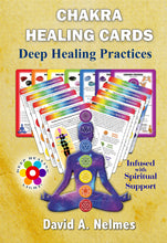 Load image into Gallery viewer, Digital Chakra Healing Cards - Deep Healing Practices - 88 Page Digital PDF Download - Includes Chakra Healing Cards and Expanded Chakra Teachings